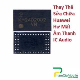 Thay Thế Sửa Chữa Huawei Honor 7A Hư Mất Âm Thanh IC Audio